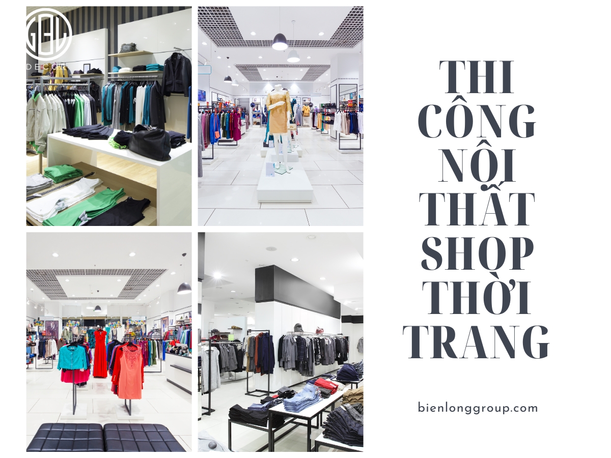 Thi công nội thất shop thời trang